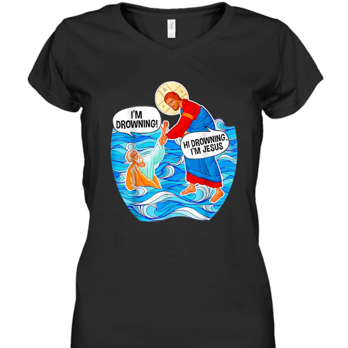 I'm Drowning Hi Drowning I'm Jesus Funny Christian T-Shirt