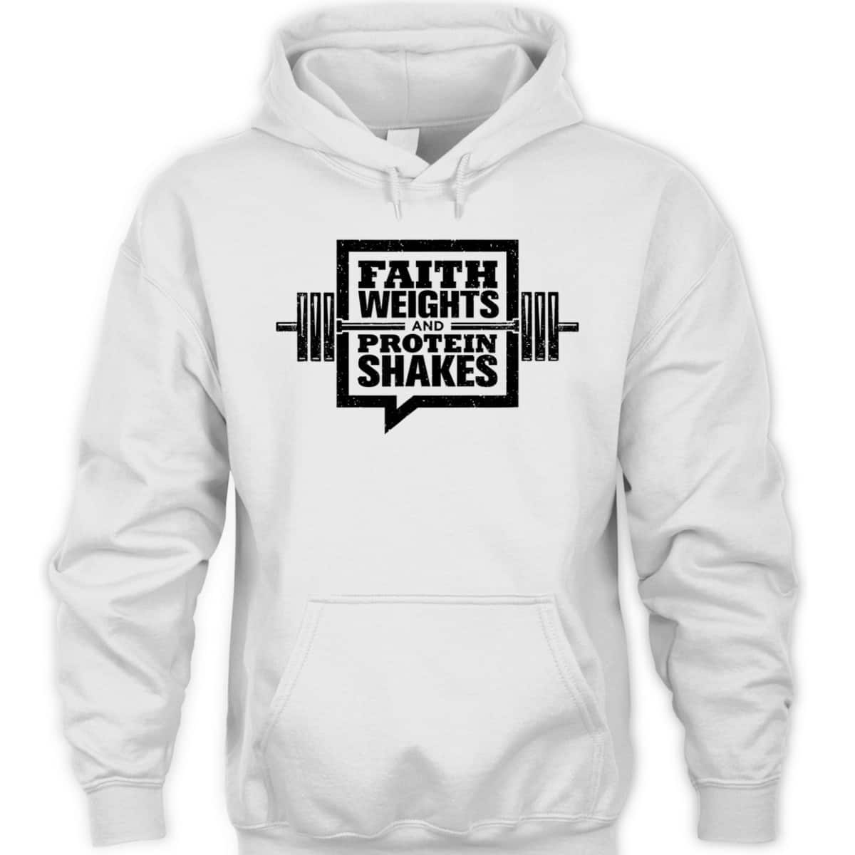 Faith Weights And Protein Shakes T-Shirt Christian Gymer Gift Faith Weights And Protein Shakes T-Shirt Christian Gymer Gift