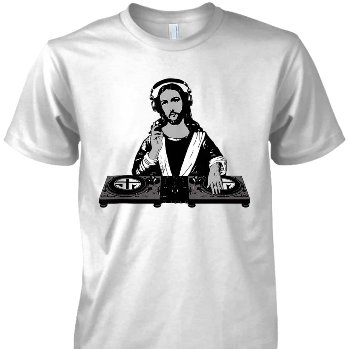 DJ Jesus Funny Christian T-Shirt Unique Gift For Jesus Lovers