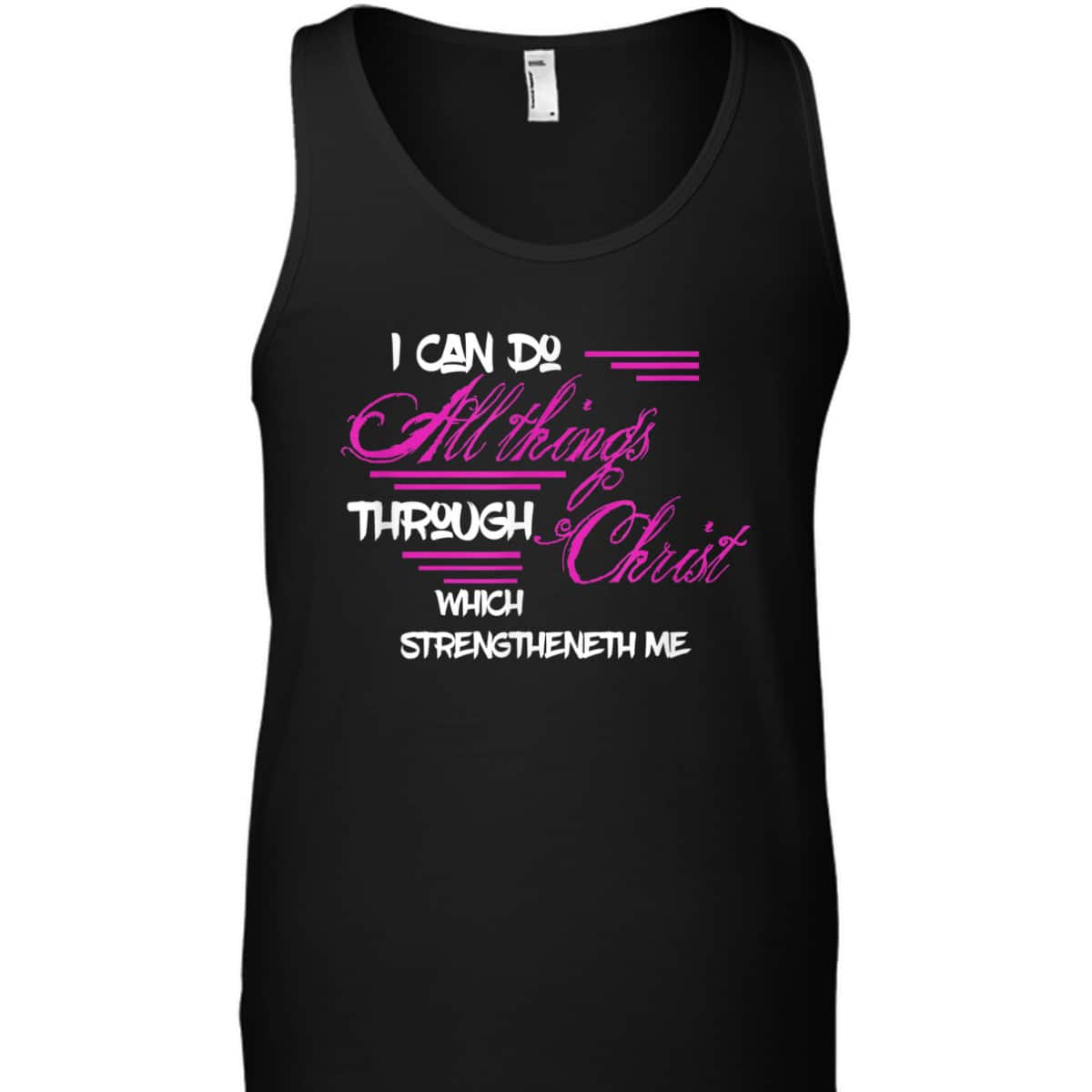 Philippians 413 I Can Do All Things Through Christ Bible Verse T-Shirt