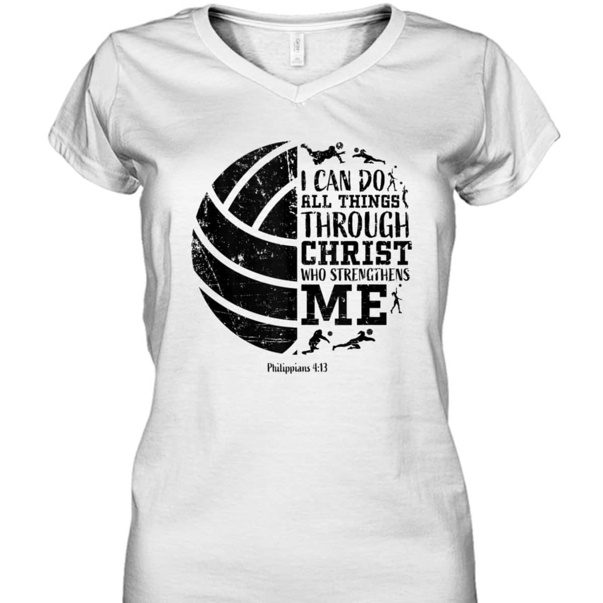 Bible Verse T-Shirt Philippians 4:13 Volleyball Gifts I Can Do All Things Through Christ Bible Verse T-Shirt Philippians 4:13 Volleyball Gifts I Can Do All Things Through Christ