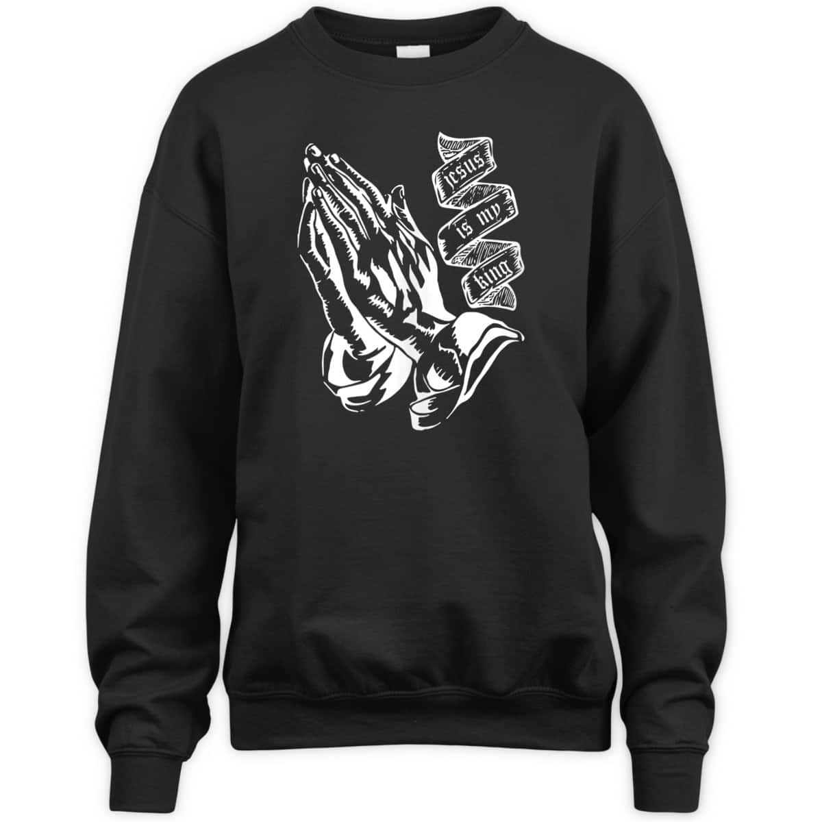 Prayer Hands Jesus Is My King Christian Religion Bible Verse T-Shirt