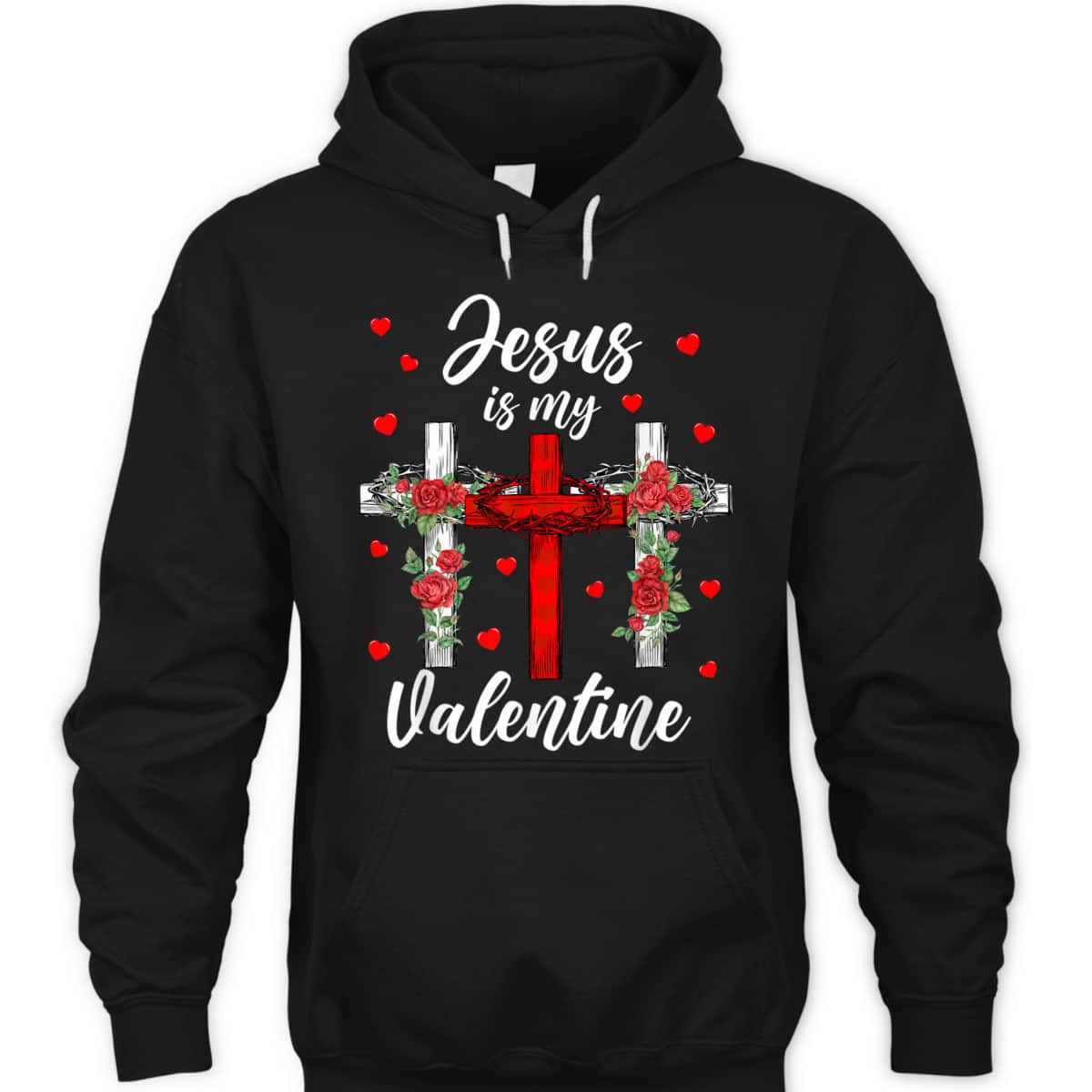 Jesus Is My Valentine T-Shirt Cross Christian Valentines Day Gift Jesus Is My Valentine T-Shirt Cross Christian Valentines Day Gift