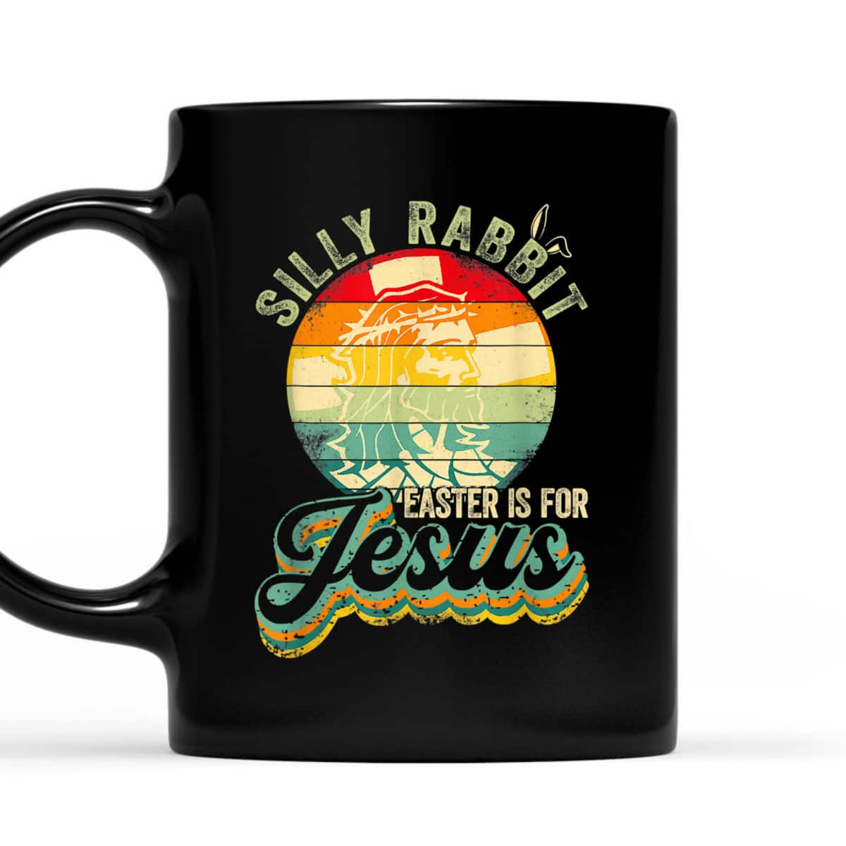 Retro Silly Rabbit Easter Is For Jesus T-Shirt Christian Religion Gift Retro Silly Rabbit Easter Is For Jesus T-Shirt Christian Religion Gift