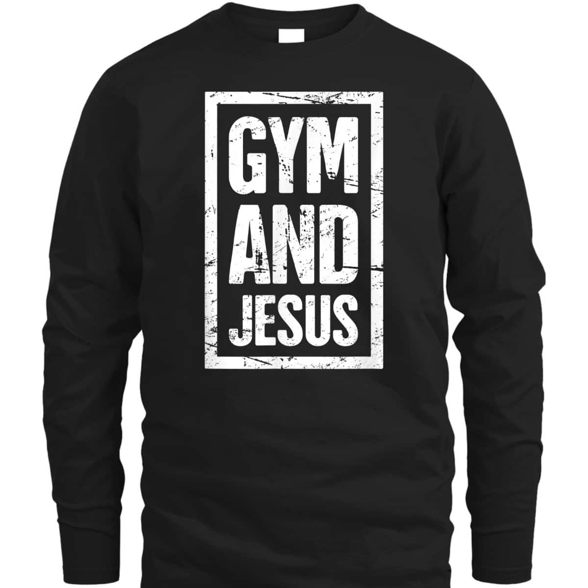 Gym And Jesus T-Shirt Christian Workout Gymer Gift
