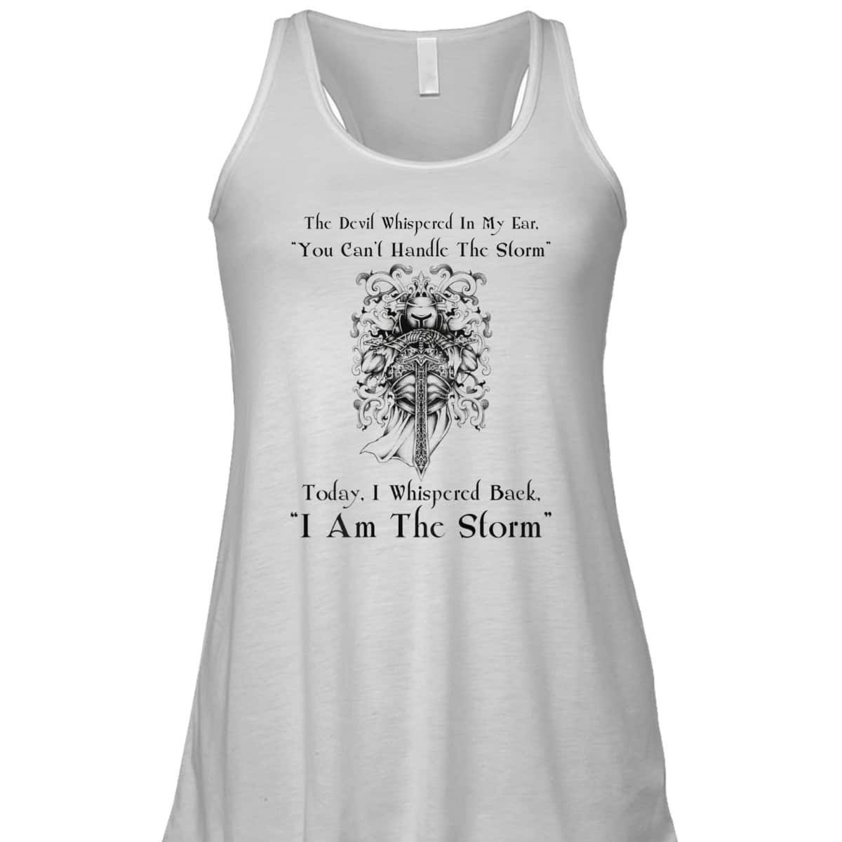 I Am The Storm T-Shirt Christian Religion Gift