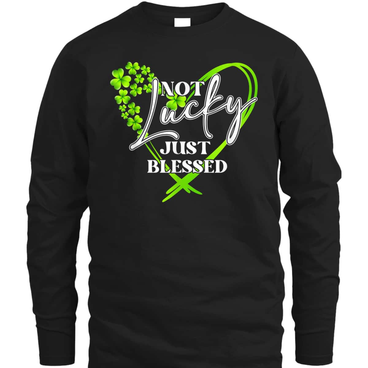 Romans 4:7-8 T-Shirt Not Lucky Just Blessed Heart Shamrock Christian St Patrick's Day Gift Romans 4:7-8 T-Shirt Not Lucky Just Blessed Heart Shamrock Christian St Patrick's Day Gift