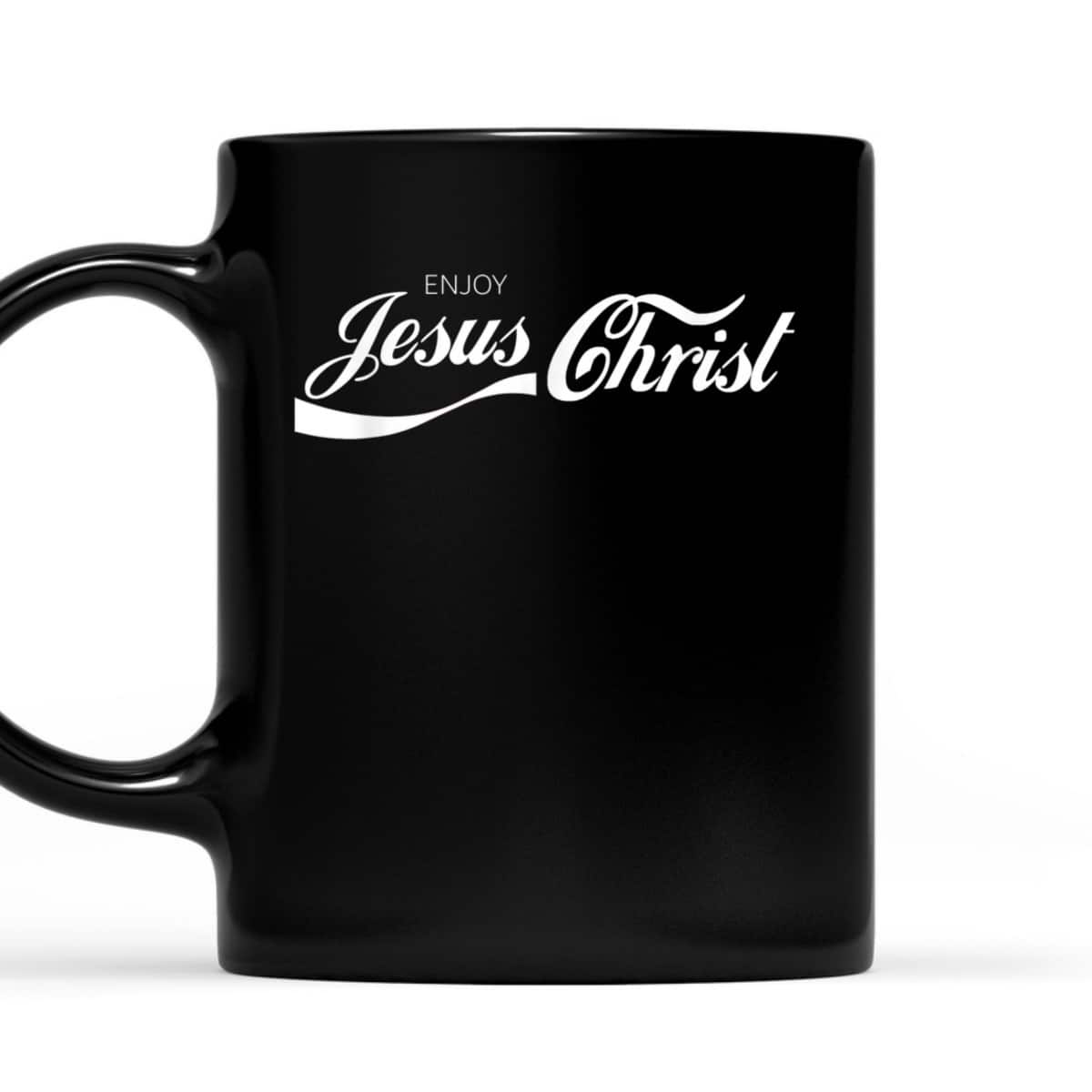 Enjoy Jesus Christ T-Shirt Enjoy Jesus Christ T-Shirt