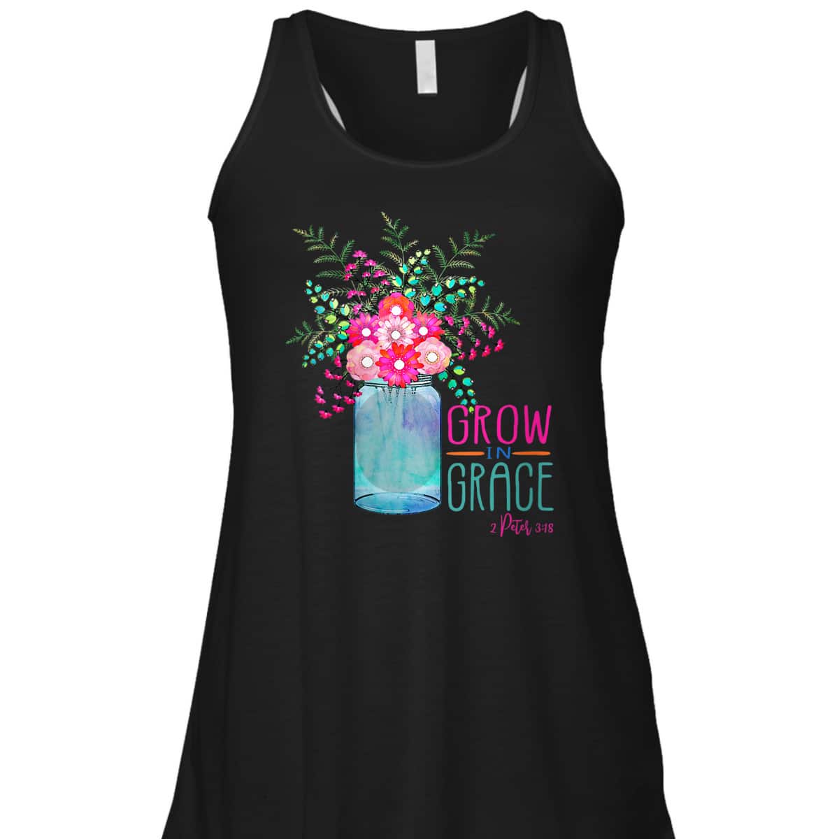 Flower Garden Grow In Grace 2 Peter 3:18 Christian Bible Verse T-Shirt