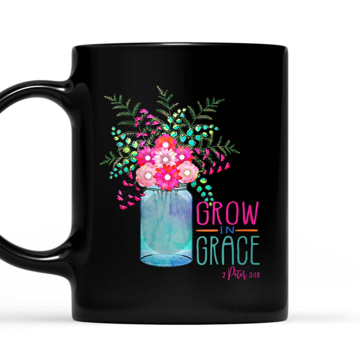 Flower Garden Grow In Grace 2 Peter 3:18 Christian Bible Verse T-Shirt Flower Garden Grow In Grace 2 Peter 3:18 Christian Bible Verse T-Shirt