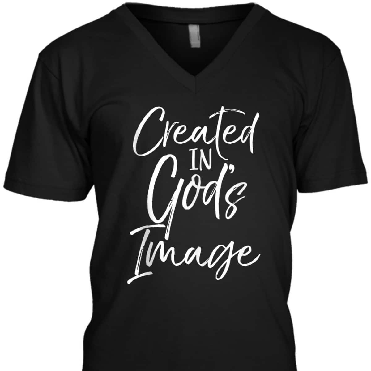 Created In God's Image T-Shirt Created In God's Image T-Shirt
