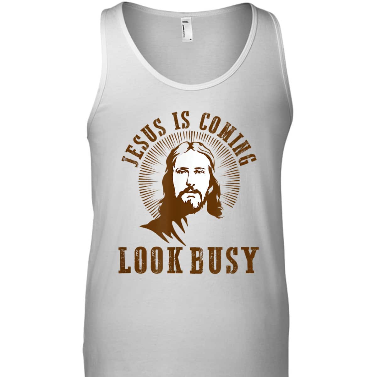 Jesus Is Coming Look Busy Funny Christian Religious T-Shirt Jesus Is Coming Look Busy Funny Christian Religious T-Shirt