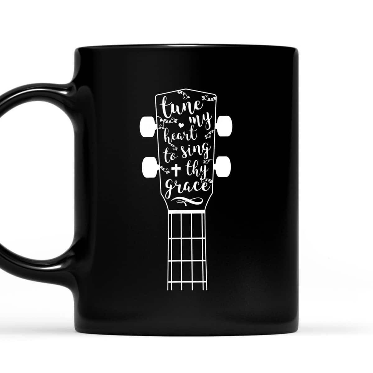 Music Tune My Heart To Sing Thy Grace Ukulele Neck T-Shirt Music Tune My Heart To Sing Thy Grace Ukulele Neck T-Shirt