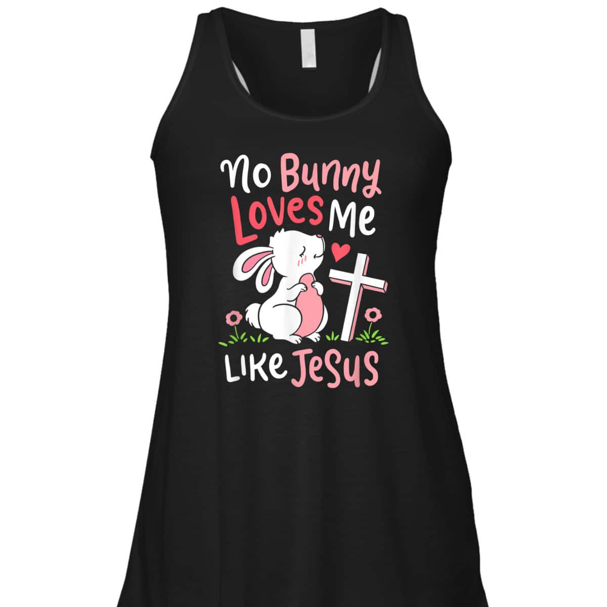 No Bunny Loves Me Like Jesus T-Shirt Christian Religious Easter Day Gift No Bunny Loves Me Like Jesus T-Shirt Christian Religious Easter Day Gift
