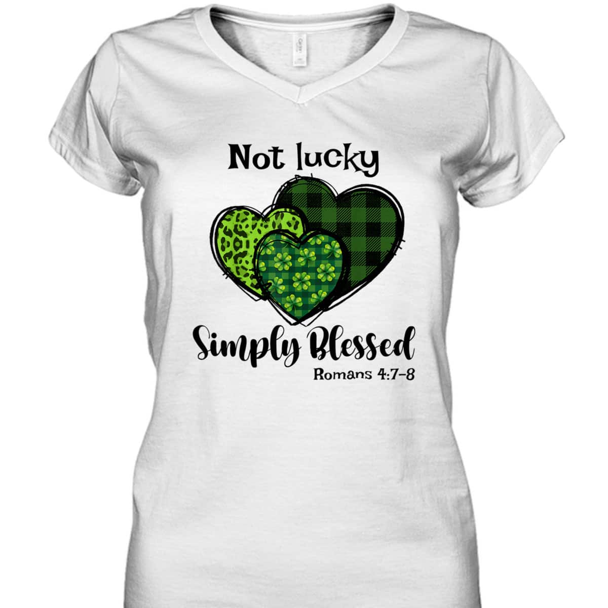 Romans 4:7 Not Lucky Simply Blessed T-Shirt Christian Shamrock St Patricks Day Gift Romans 4:7 Not Lucky Simply Blessed T-Shirt Christian Shamrock St Patricks Day Gift
