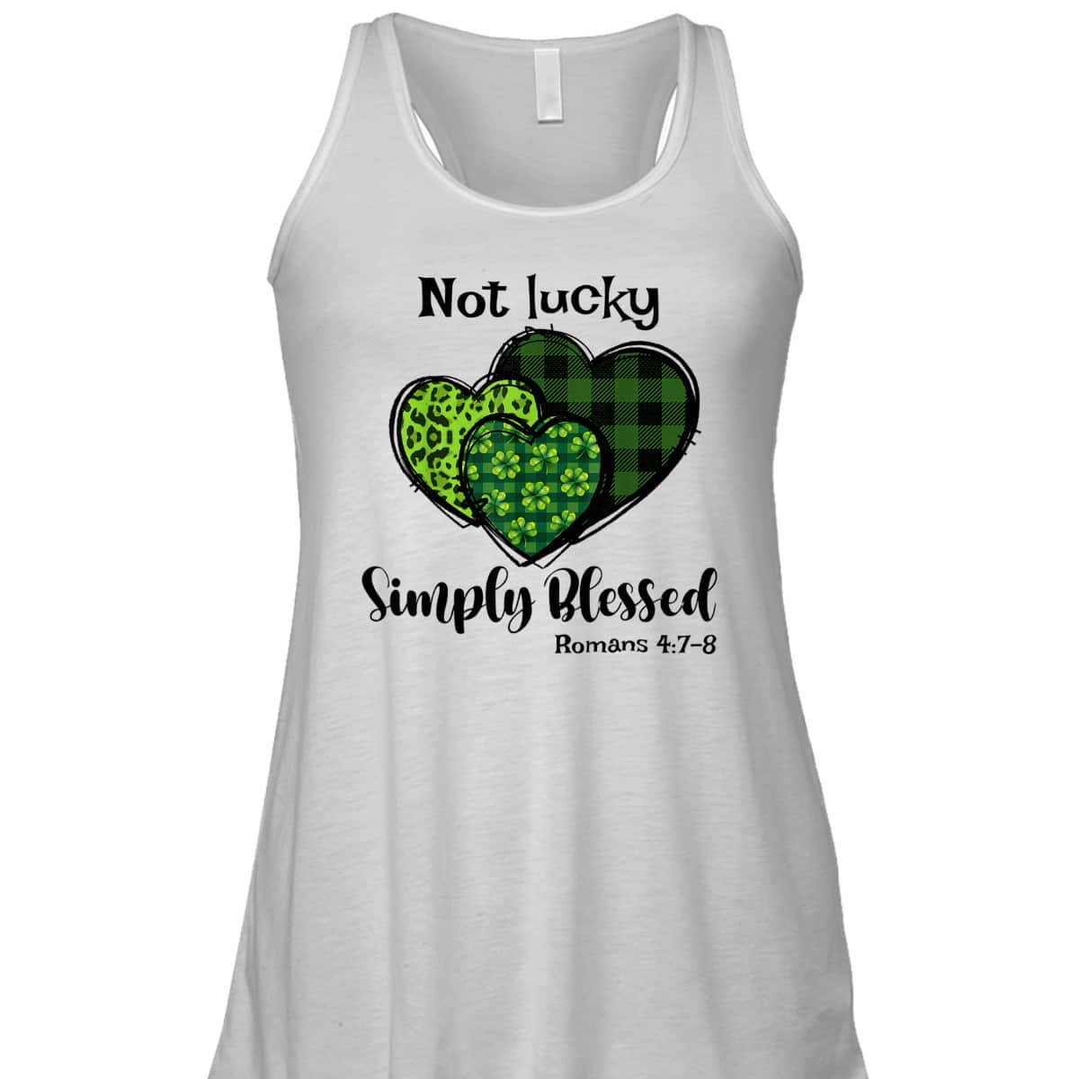 Romans 4:7 Not Lucky Simply Blessed T-Shirt Christian Shamrock St Patricks Day Gift Romans 4:7 Not Lucky Simply Blessed T-Shirt Christian Shamrock St Patricks Day Gift