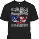When God's Warriors God Down On Their Knees It Has Just Begun Armor Of God T-Shirt US Flag Patriotic When God's Warriors God Down On Their Knees It Has Just Begun Armor Of God T-Shirt US Flag Patriotic