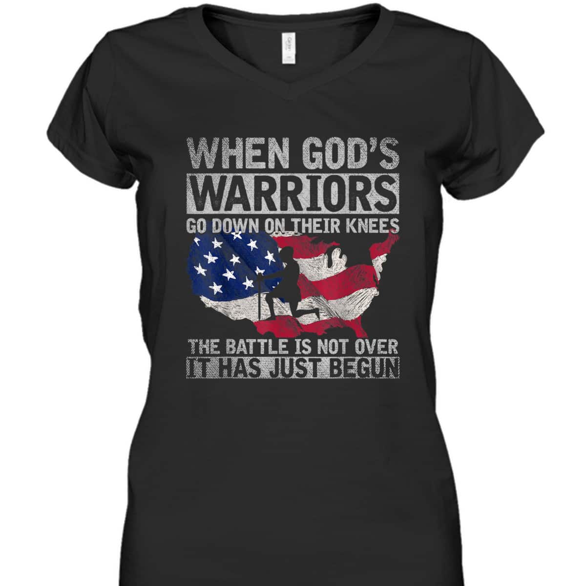 When God's Warriors God Down On Their Knees It Has Just Begun Armor Of God T-Shirt US Flag Patriotic