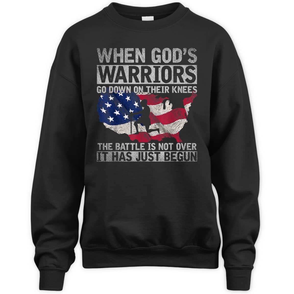 When God's Warriors God Down On Their Knees It Has Just Begun Armor Of God T-Shirt US Flag Patriotic