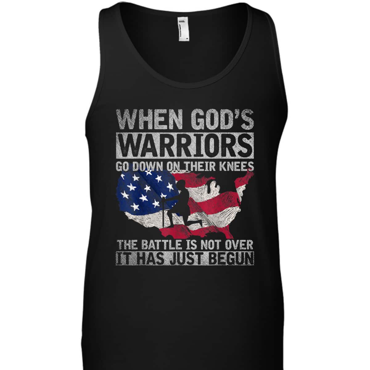 When God's Warriors God Down On Their Knees It Has Just Begun Armor Of God T-Shirt US Flag Patriotic