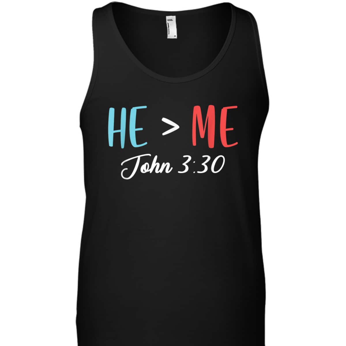 John 3:30 T-Shirt God Follower Jesus Believer Bible Verse Gift