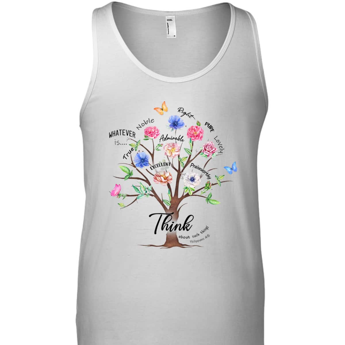 Jesus Flower Butterfly Think About Such Things Philippians 48 Bible Verse Religious T-Shirt