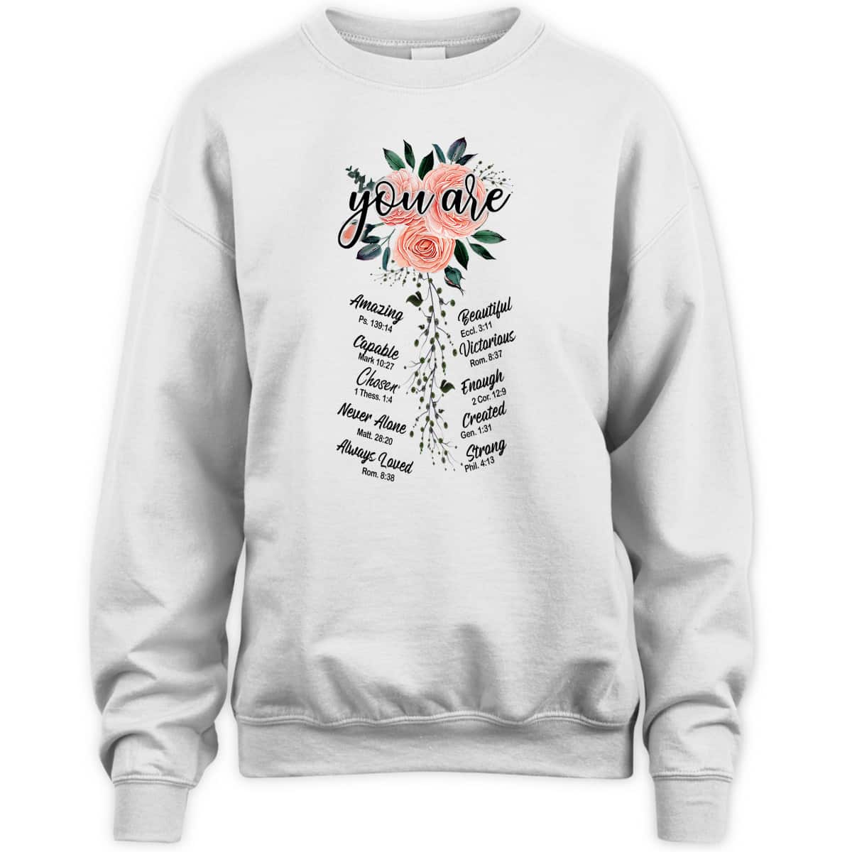 Floral You Are Christian Bible Verse Religious T-Shirt Gift