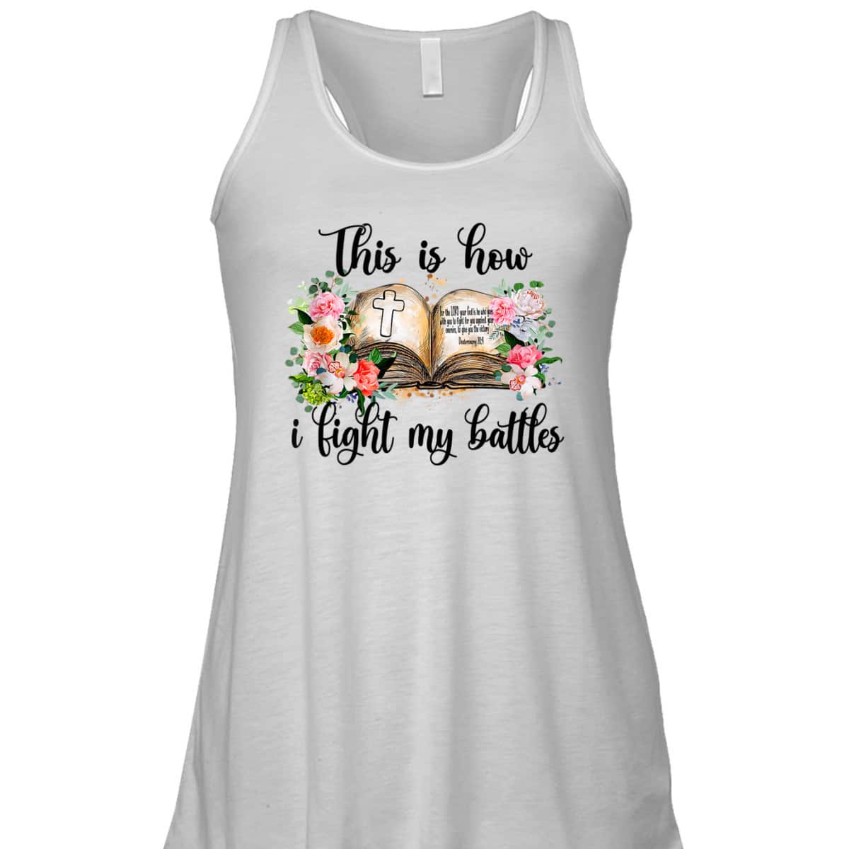 This Is How I Fight My Battles T-Shirt Christian Jesus Lovers Gift