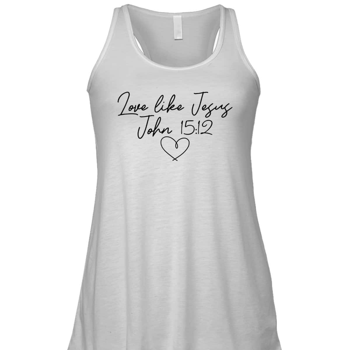 Love Like Jesus John 15:12 Christian Religious Vintage Bible Verse T-Shirt Love Like Jesus John 15:12 Christian Religious Vintage Bible Verse T-Shirt