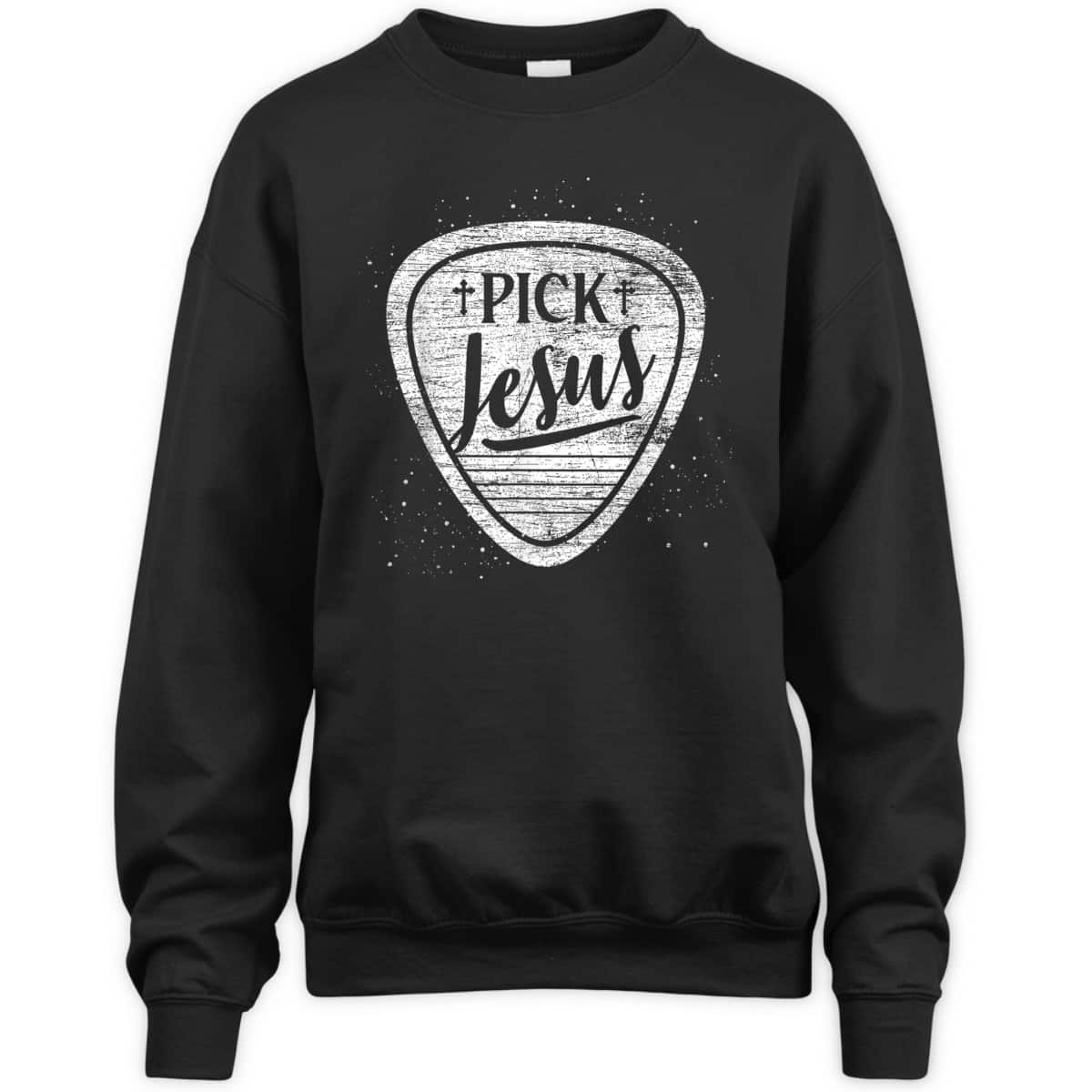 Pick Jesus T-Shirt Perfect Guitarist Christian Gift 