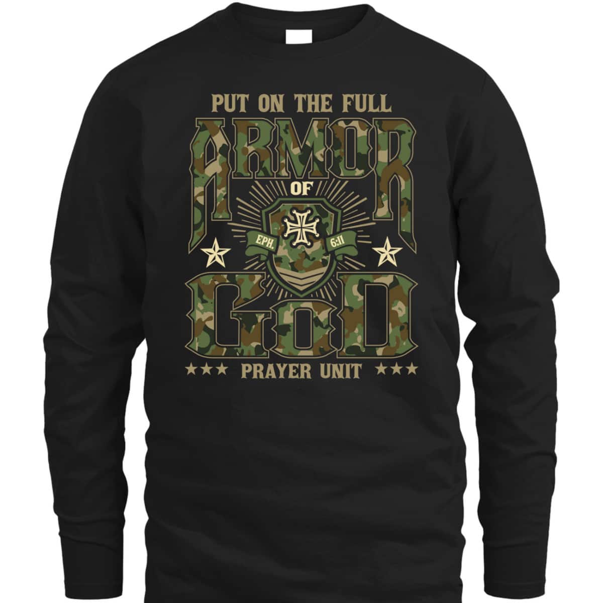 Put On The Full Armor Of God Prayer Christian Religious Bible Gift T-Shirt Put On The Full Armor Of God Prayer Christian Religious Bible Gift T-Shirt