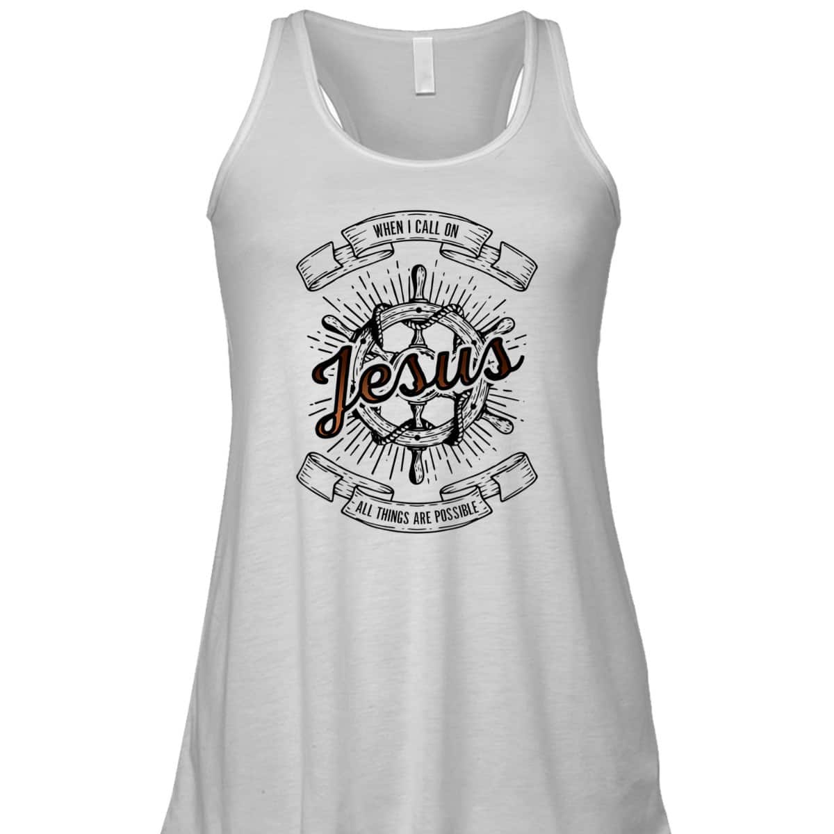 When I Call On Jesus All Things Are Possible T-Shirt Christian Faith Gift When I Call On Jesus All Things Are Possible T-Shirt Christian Faith Gift