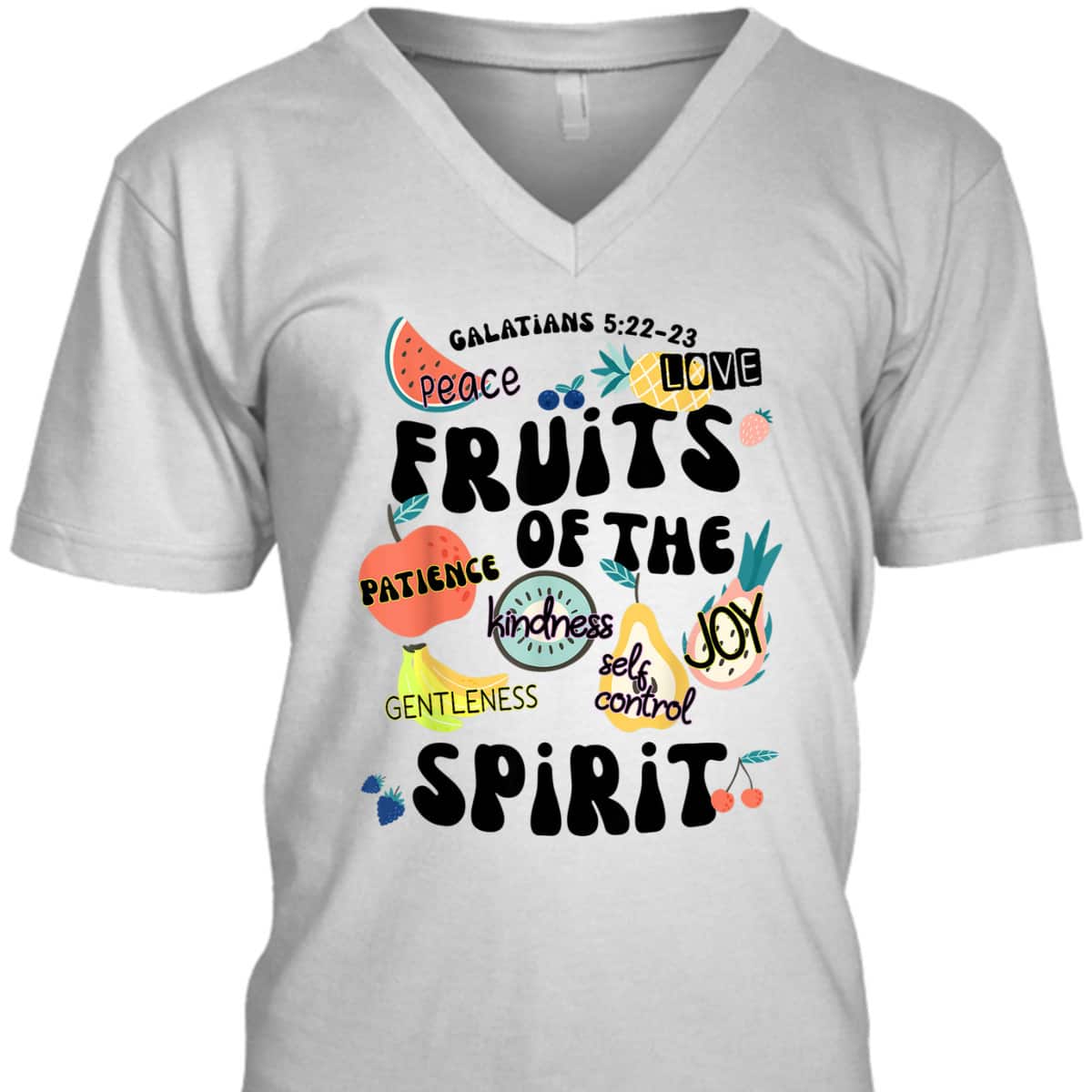 Fruits Of The Spirit Galatians 5:22-23 Bible Verse T-Shirt Gift Fruits Of The Spirit Galatians 5:22-23 Bible Verse T-Shirt Gift