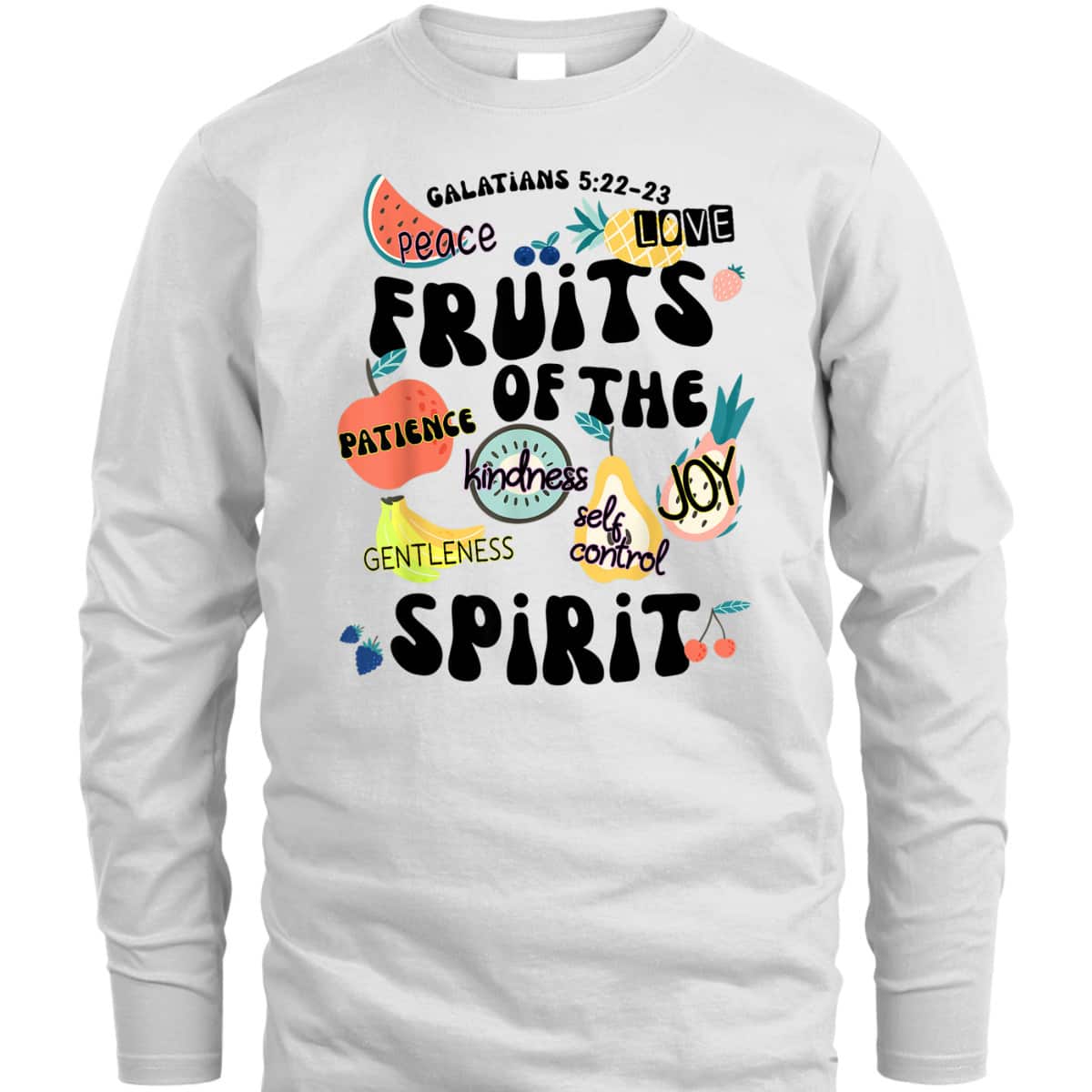 Fruits Of The Spirit Galatians 5:22-23 Bible Verse T-Shirt Gift Fruits Of The Spirit Galatians 5:22-23 Bible Verse T-Shirt Gift