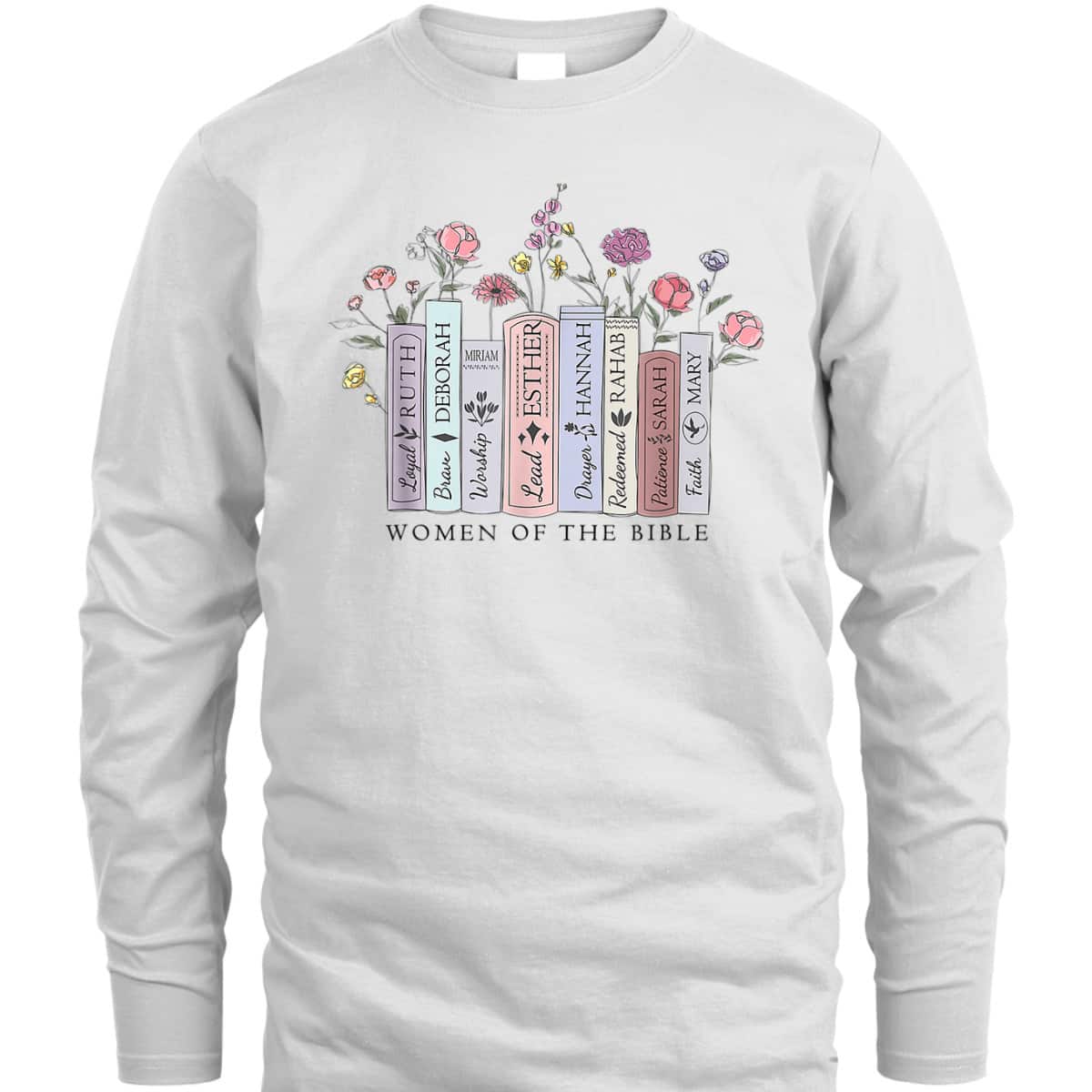 Women Of The Bible T-Shirt Religious Christian Faith Jesus