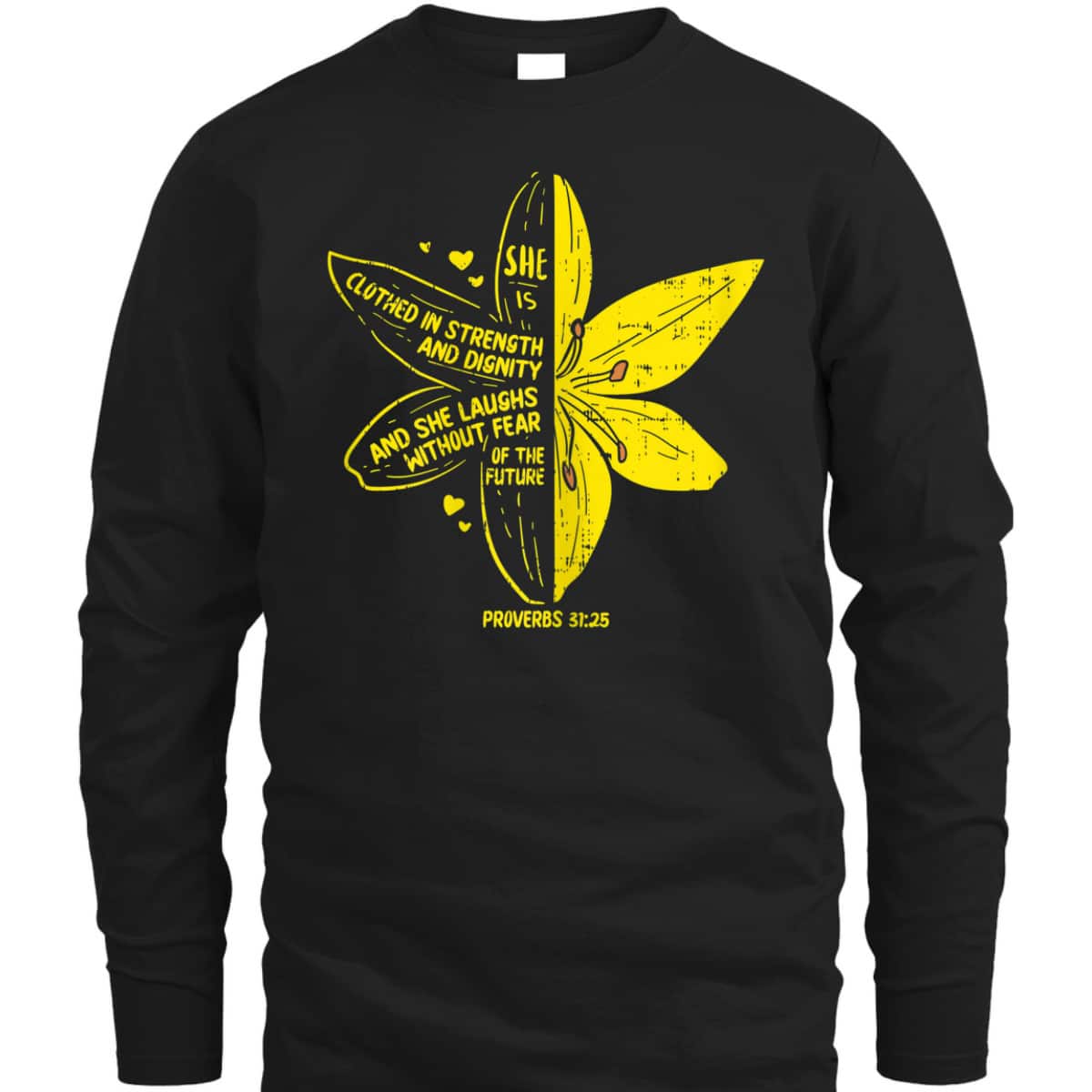 She's Clothed In Strength And Dignity T-Shirt Proverbs 31:25 Bible Verse Christian Gift