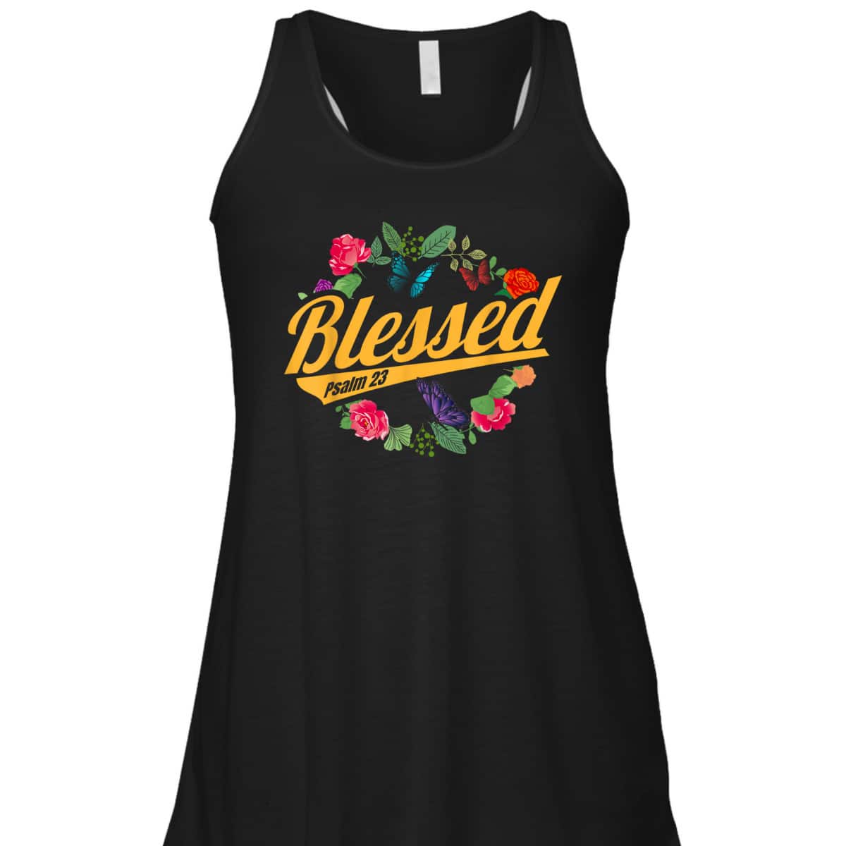 Blessed Psalm 23 With Flower And Butterfly T-Shirt Christian Bible Verse Gift