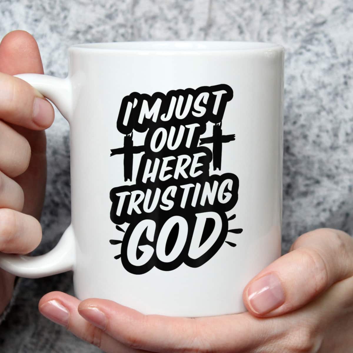 I'm Just Out Here Trusting God T-Shirt Funny Sassy Christian