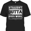 Straight Outta God's Word John 3:16 T-Shirt Bible Verse Religious Gift Straight Outta God's Word John 3:16 T-Shirt Bible Verse Religious Gift