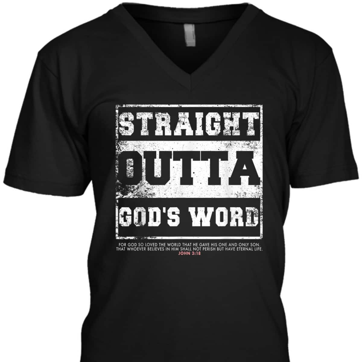 Straight Outta God's Word John 3:16 T-Shirt Bible Verse Religious Gift