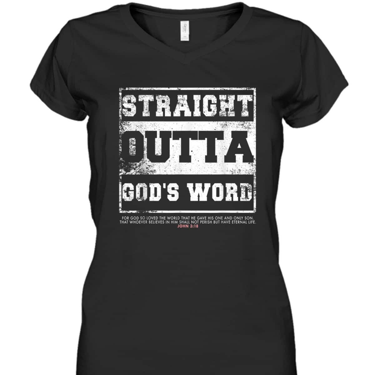 Straight Outta God's Word John 3:16 T-Shirt Bible Verse Religious Gift