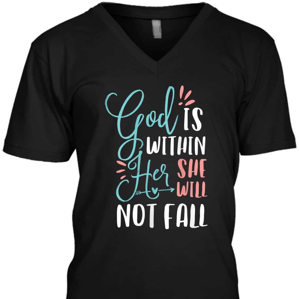 God Is Within Her She Will Not Fall T-Shirt Psalms 46:5 Christian Bible Verse Gift God Is Within Her She Will Not Fall T-Shirt Psalms 46:5 Christian Bible Verse Gift