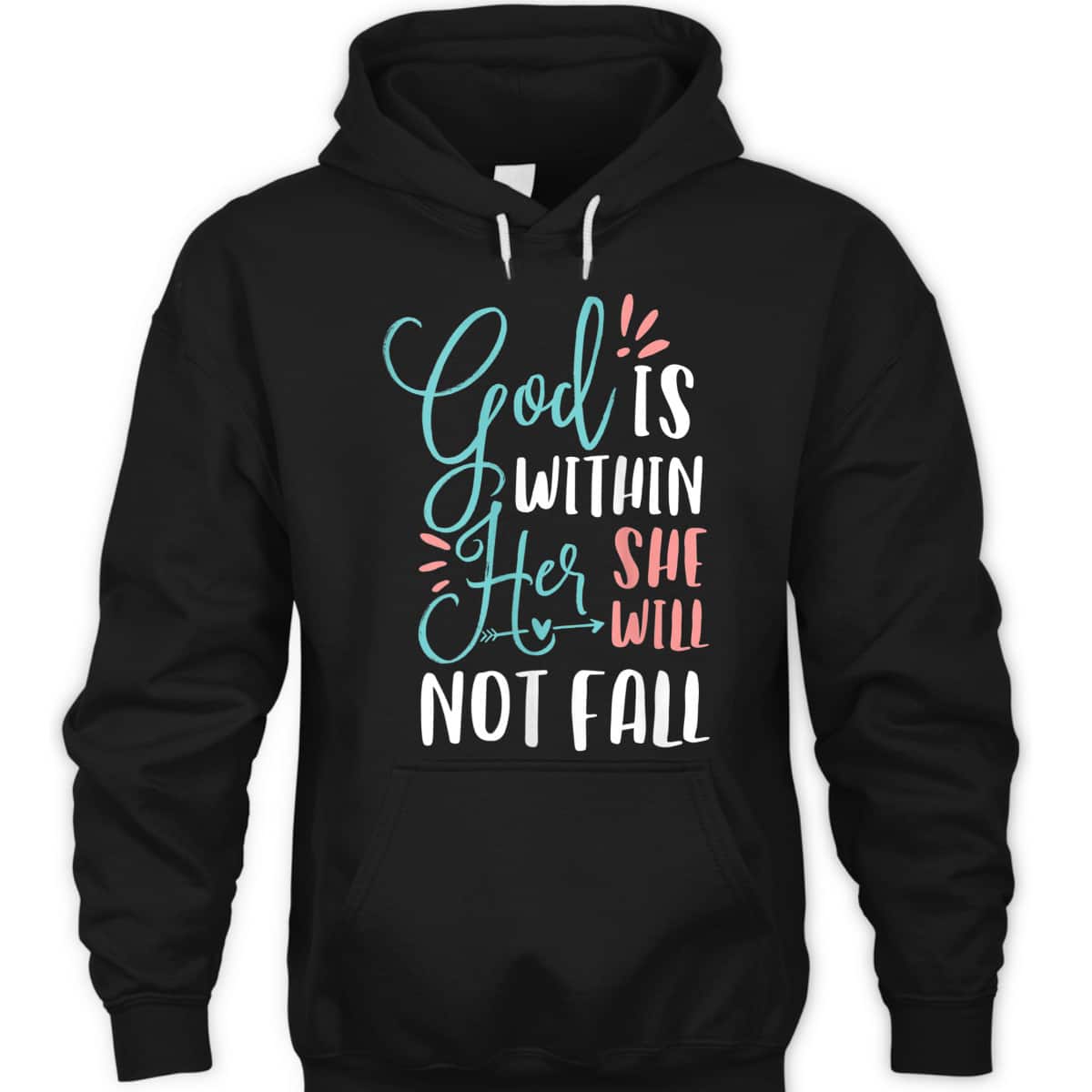God Is Within Her She Will Not Fall T-Shirt Psalms 46:5 Christian Bible Verse Gift God Is Within Her She Will Not Fall T-Shirt Psalms 46:5 Christian Bible Verse Gift