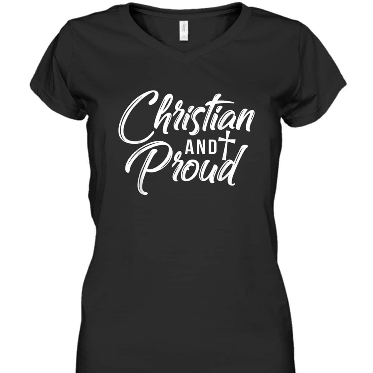 Christian And Proud T-Shirt Jesus God Religious Gift