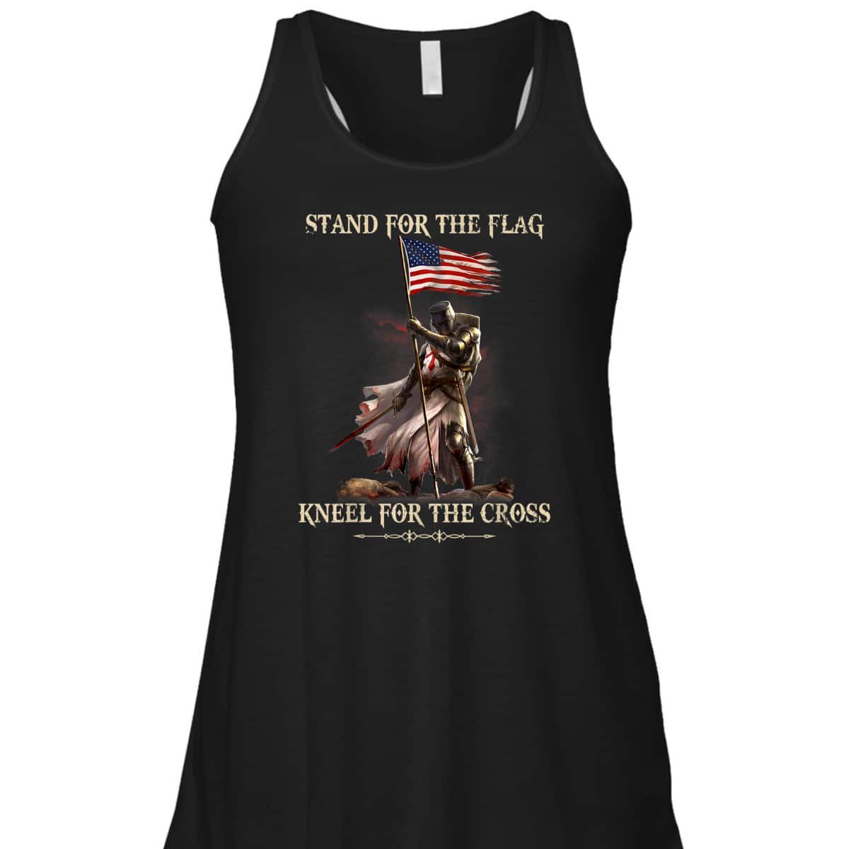 Stand For The Flag Kneel For The Cross Knight Templar T-Shirt Stand For The Flag Kneel For The Cross Knight Templar T-Shirt