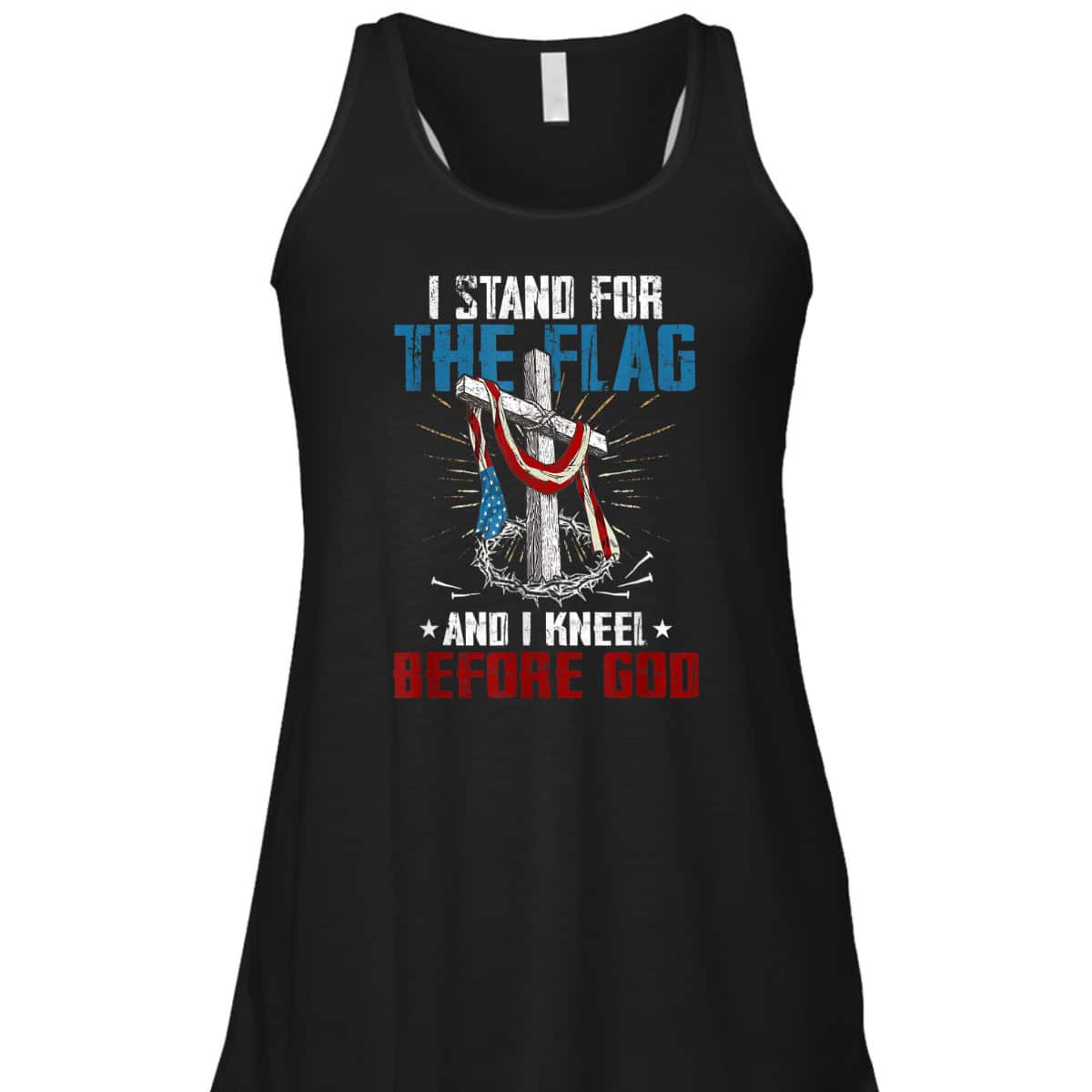 I Stand For The Flag And I Kneel Before God US American Flag Veteran's Day T-Shirt I Stand For The Flag And I Kneel Before God US American Flag Veteran's Day T-Shirt