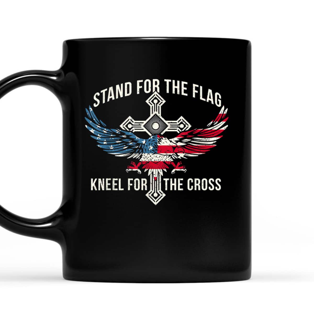 Stand For The Flag Kneel For The Cross Eagle T-Shirt USA American Flag Stand For The Flag Kneel For The Cross Eagle T-Shirt USA American Flag