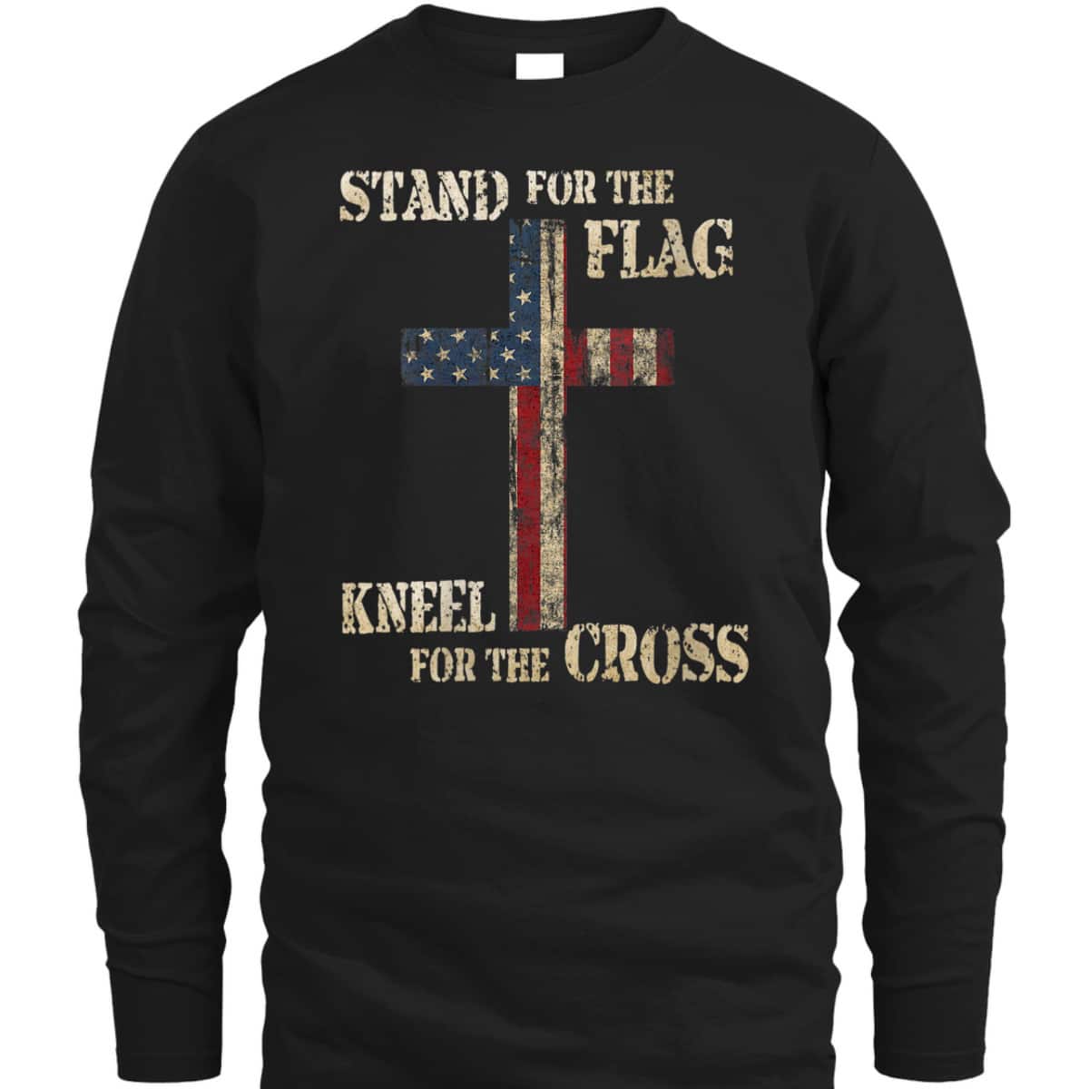 Stand For The Flag Kneel For The Cross Faith T-Shirt American Patriotic Stand For The Flag Kneel For The Cross Faith T-Shirt American Patriotic