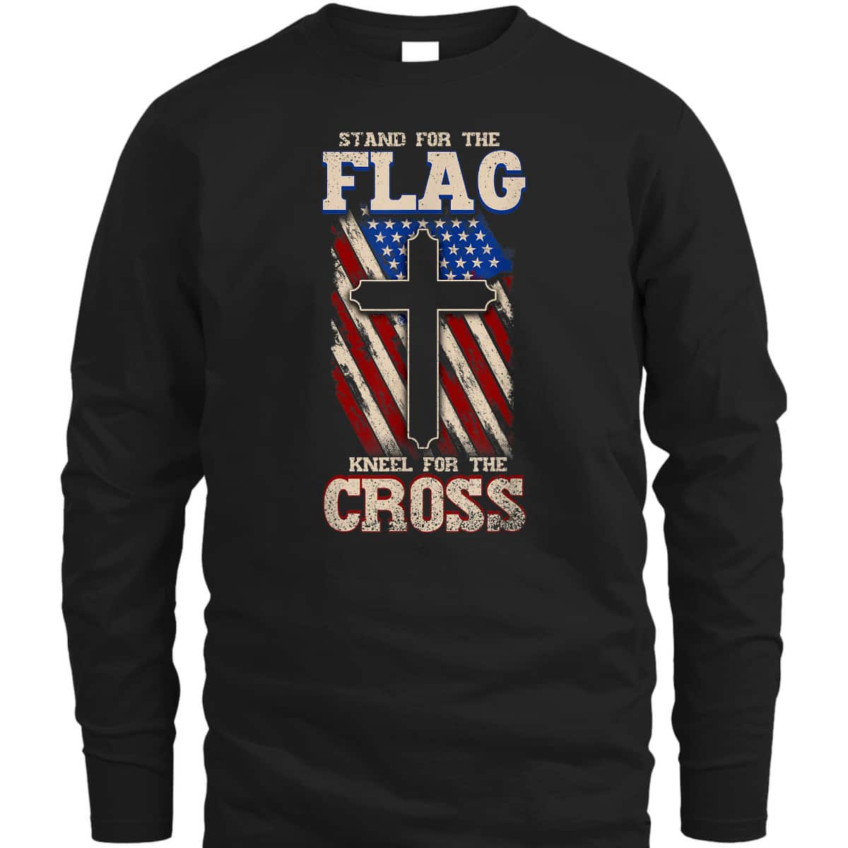 Stand For The Flag Kneel For The Cross Military T-Shirt Veterans Day Gift Stand For The Flag Kneel For The Cross Military T-Shirt Veterans Day Gift