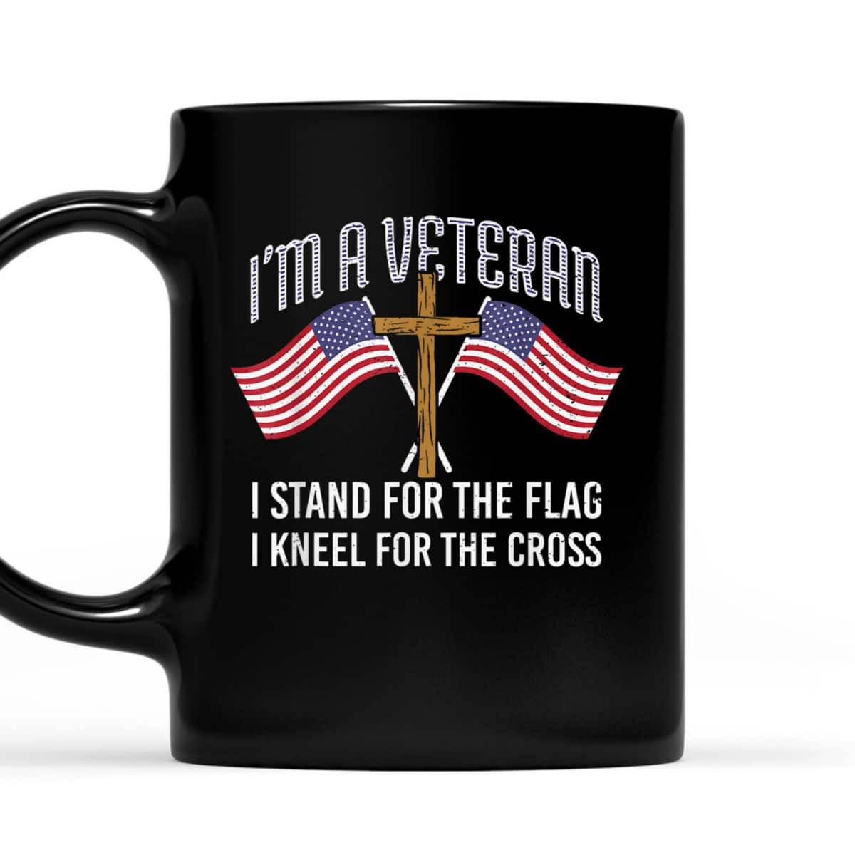 American Patriot T-Shirt I'm A Veteran Stand For The Flag Kneel For The Cross American Patriot T-Shirt I'm A Veteran Stand For The Flag Kneel For The Cross